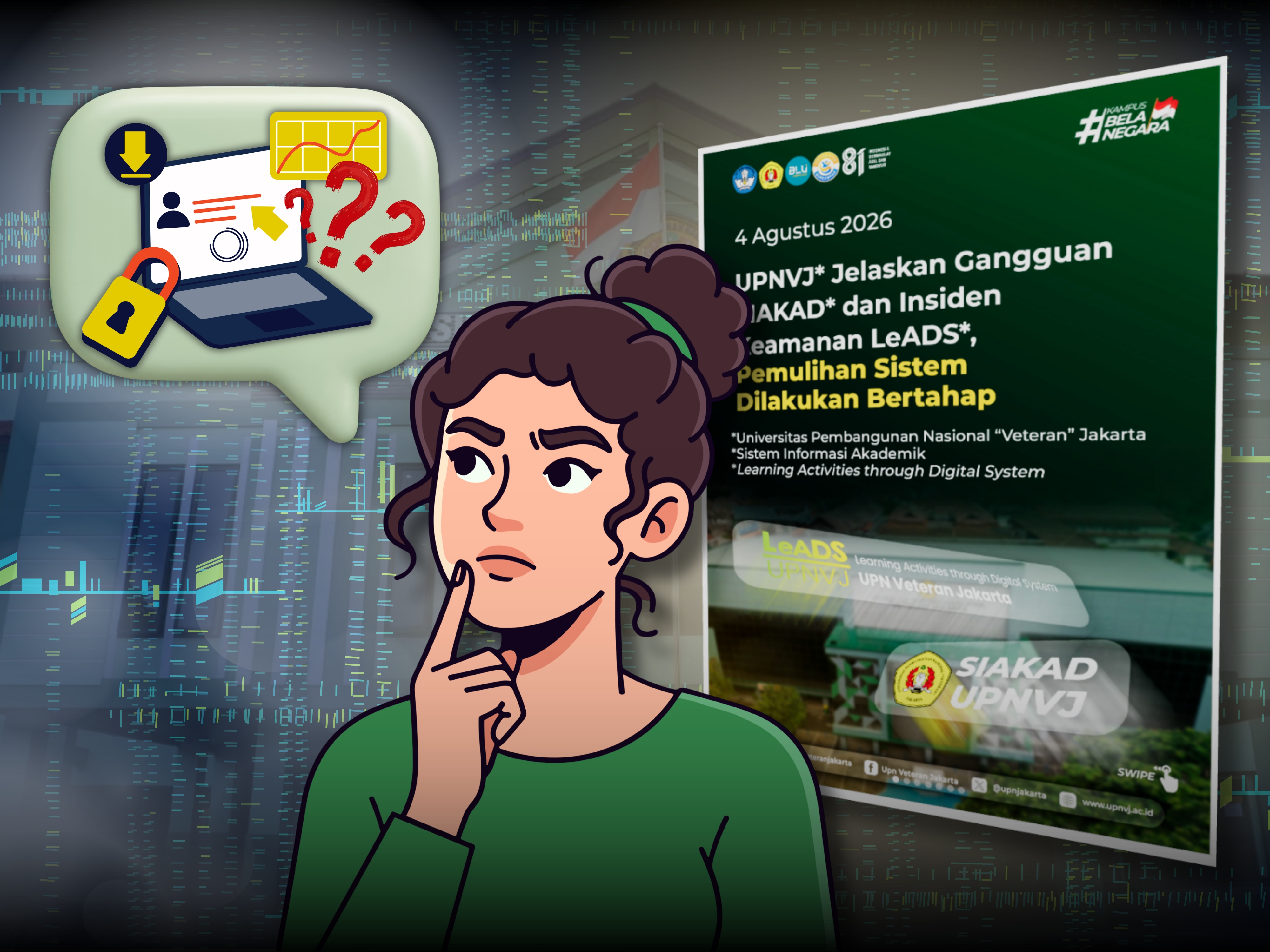UPNVJ Jelaskan Gangguan SIAKAD dan Insiden LeADS